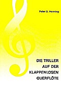 Die Triller auf der klappenlosen Querflöte