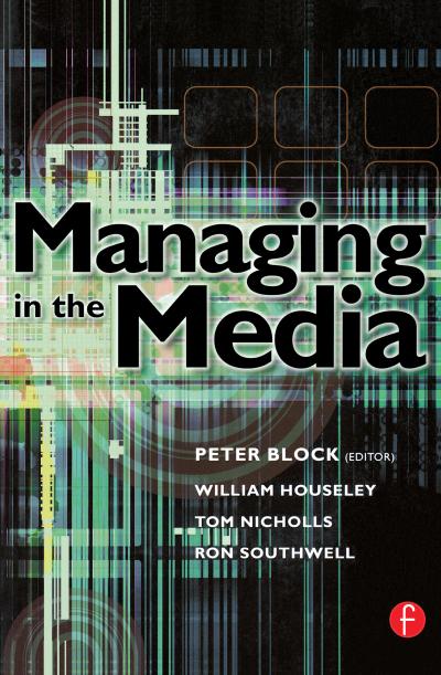 Managing in the Media