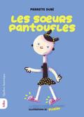 Les soeurs pantoufles