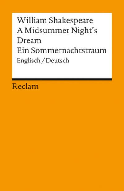 A Midsummer Night’s Dream / Ein Sommernachtstraum. Englisch/Deutsch