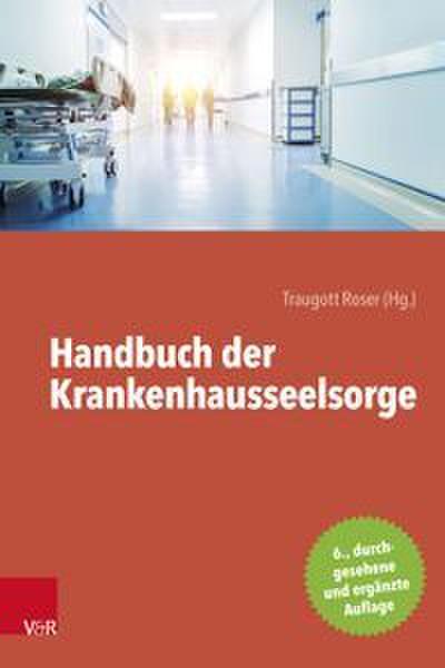 Handbuch der Krankenhausseelsorge