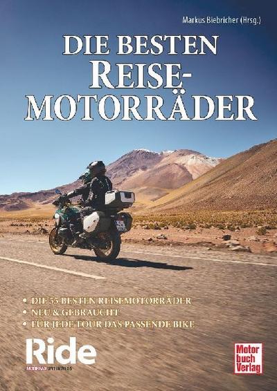 Ride - Die besten Reisemotorräder: neu & gebraucht