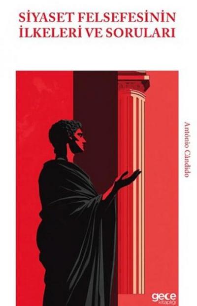 Siyaset Felsefesinin Ilkeleri ve Sorulari