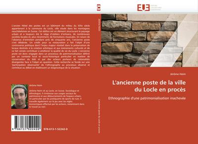 L’’ancienne poste de la ville du Locle en procès