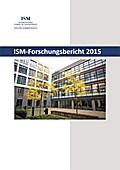 ISM-Forschungsbericht 2015