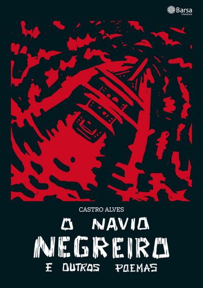 O navio negreiro e outros poemas