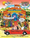 Enlightenment Who Cares! (A seeker’s quest for Enlightenment with Ramesh S. Balsekar)