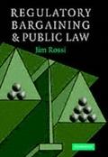 Regulatory Bargaining and Public Law