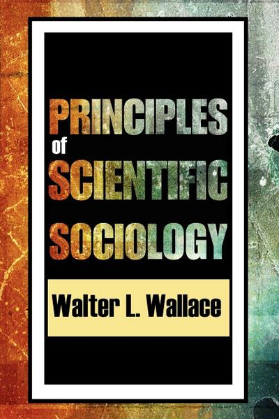 Principles of Scientific Sociology