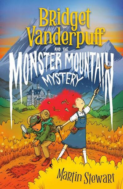 Bridget Vanderpuff and the Monster Mountain Mystery #4