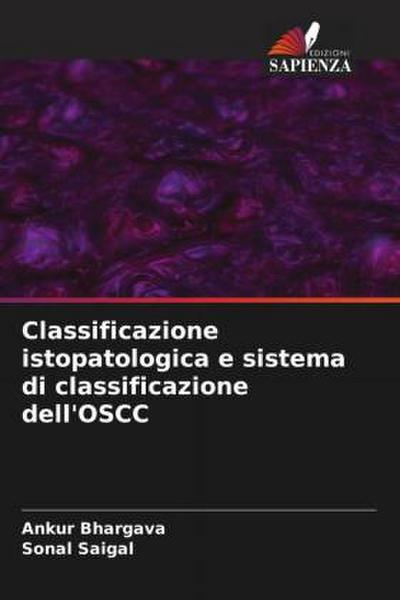 Classificazione istopatologica e sistema di classificazione dell’OSCC