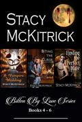 Bitten by Love Series, Books 4-6