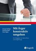 Mit Ärger konstruktiv umgehen