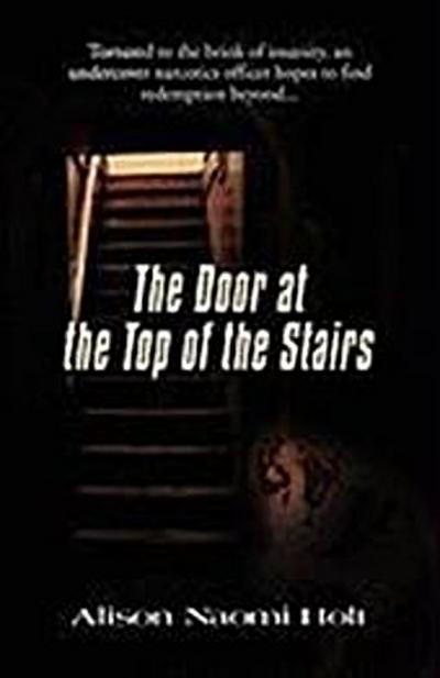 The Door at the Top of the Stairs
