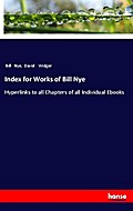Index for Works of Bill Nye