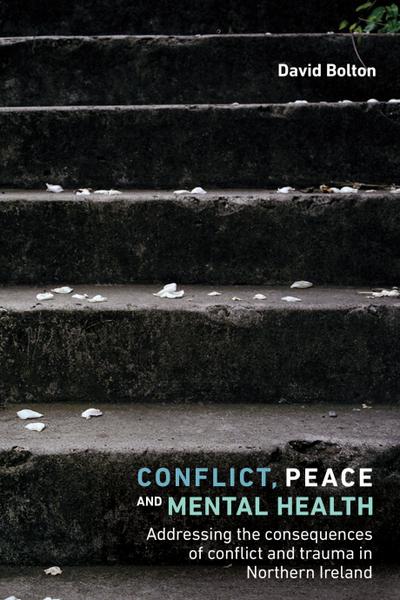 Conflict, peace and mental health