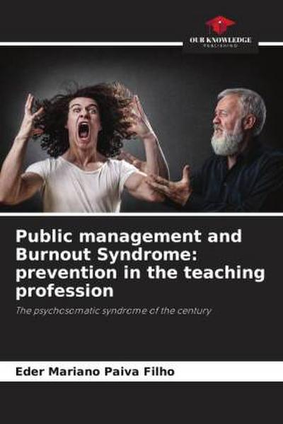 Public management and Burnout Syndrome: prevention in the teaching profession