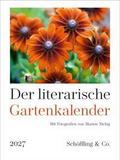 Der literarische Gartenkalender 2027
