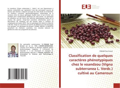 Classification de quelques caractères phénotypiques chez le voandzou (Vigna subterranea L. Verdc.) cultivé au Cameroun