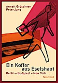 Gröschner,Koffer a.Eselsh.
