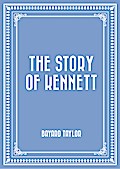 The Story of Kennett