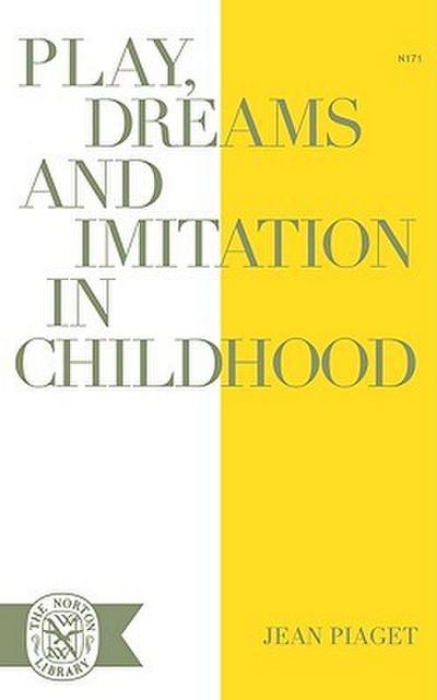 Play Dreams and Imitation in Childhood