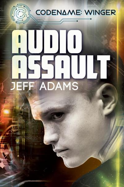 Adams, J: Audio Assault.