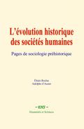 L’évolution historique des sociétés humaines