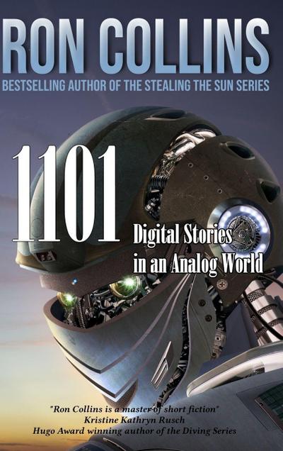 Collins, R: 1101 Digital Stories in an Analog World