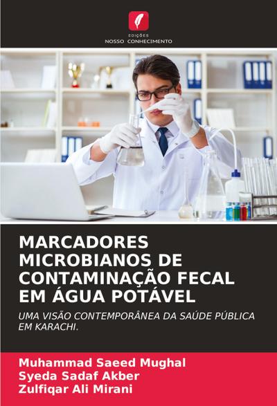 MARCADORES MICROBIANOS DE CONTAMINAÇÃO FECAL EM ÁGUA POTÁVEL