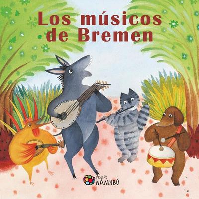 Los músicos de Bremen