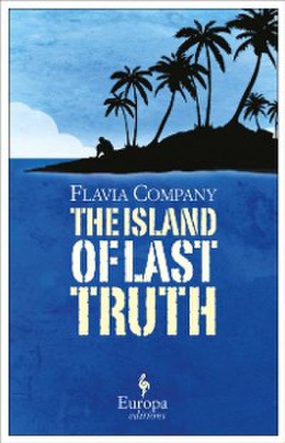 The Island of Last Truth