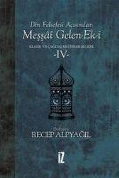 Din Felsefesi Acisindan Messai Gelen-Ek-i Klasik ve Cagdas Metinler Seckisi 4