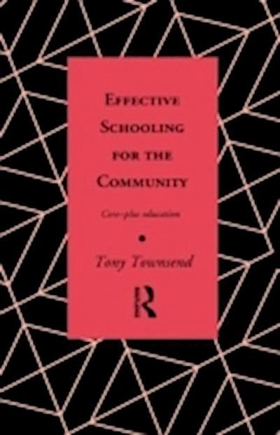 Effective Schooling for the Community
