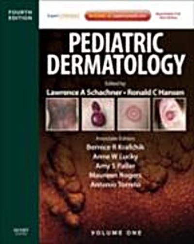 Pediatric Dermatology E-Book