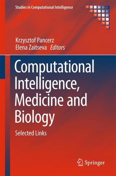 Computational Intelligence, Medicine and Biology