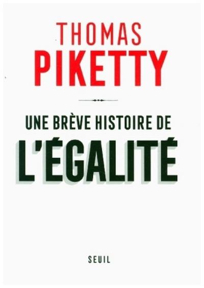 Une brève histoire de l’égalité