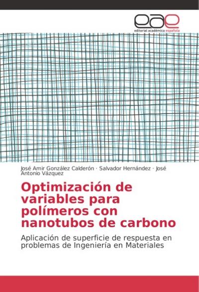 Optimización de variables para polímeros con nanotubos de carbono