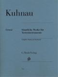 Kuhnau, Johann - Sämtliche Werke für Tasteninstrument