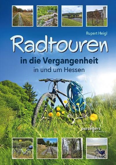 Radtouren in die Vergangenheit in und um Hessen