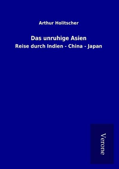 Das unruhige Asien