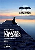 L’azzardo dei confini