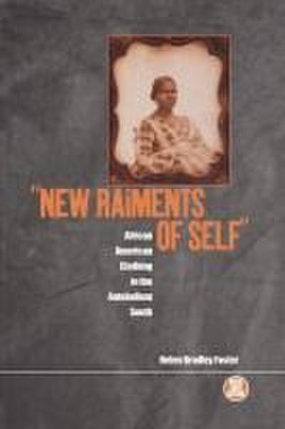 ’New Raiments of Self’