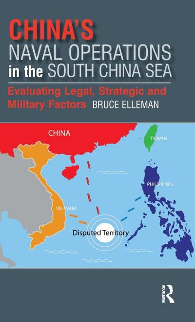 China’s Naval Operations in the South China Sea