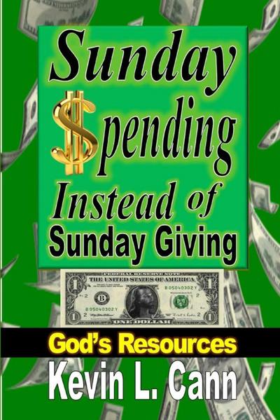 Sunday Spending Instead of Sunday Giving