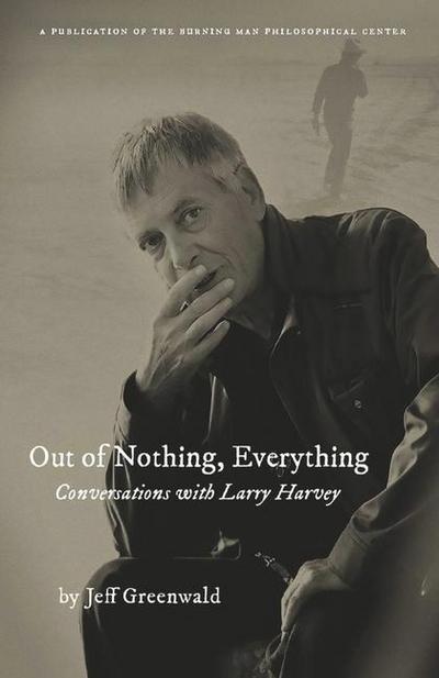 Out of Nothing, Everything