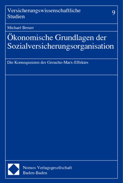 Ökonomische Grundlagen der Sozialversicherungsorganisation