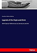 Legends of the Virgin and Christ