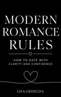 Modern Romance Rules