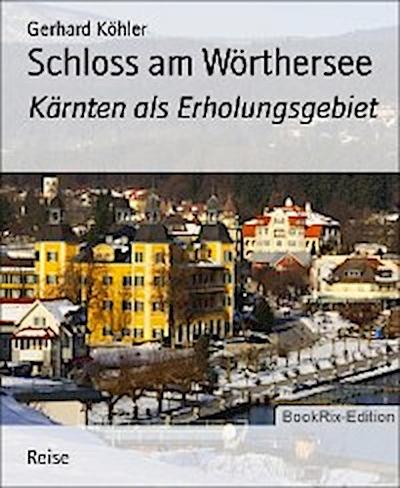 Schloss am Wörthersee